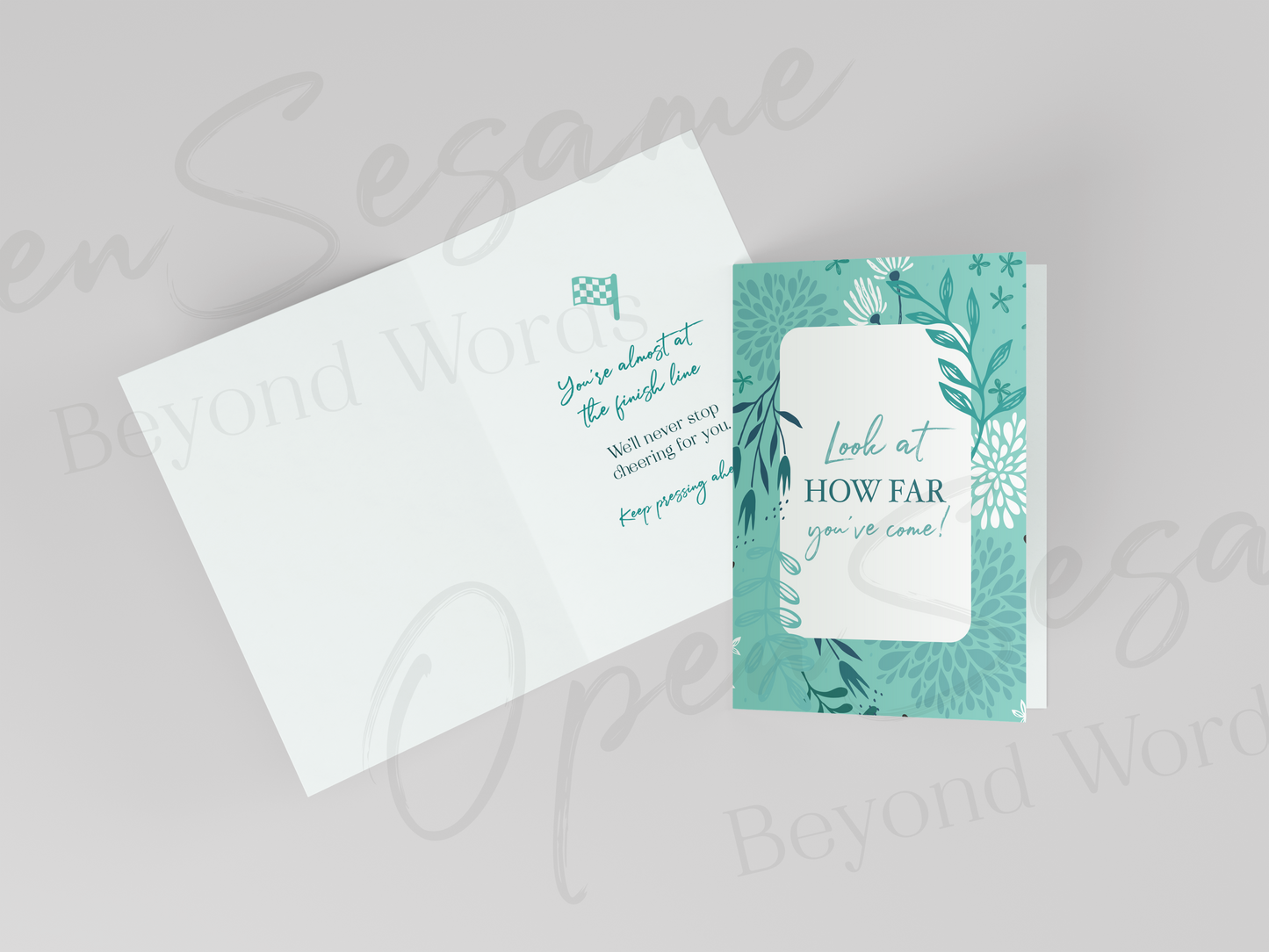 Front of card in support of those with cancer that reads ‘Look at how far you’ve come!’. Also shows message displayed on inside of card.