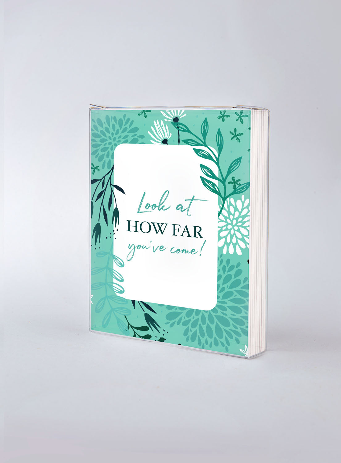 Front of card in support of those with cancer that reads ‘Look at how far you’ve come!’.