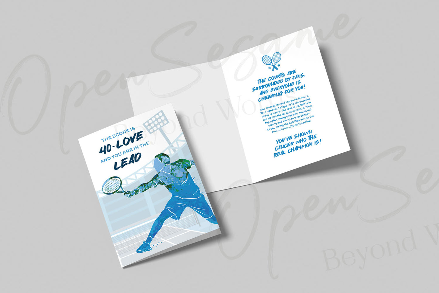 Open Sesame Cards - card front ‘The Score is 40-LOVE’ for cancer support and encouragement. 